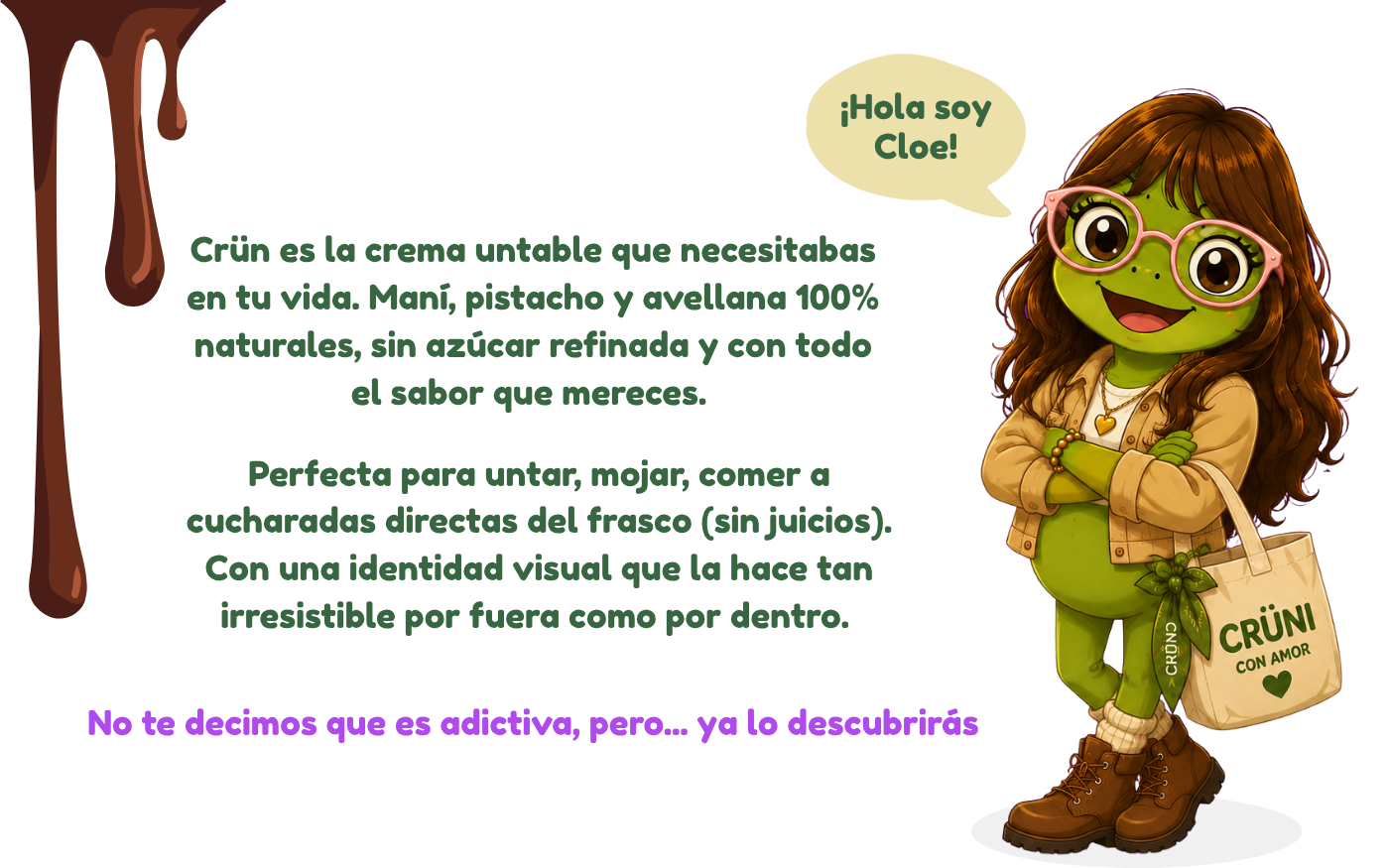 Cloe, la rana narradora de Crün, presenta la marca: cremas de maní, pistacho y avellana sin azúcar refinada
